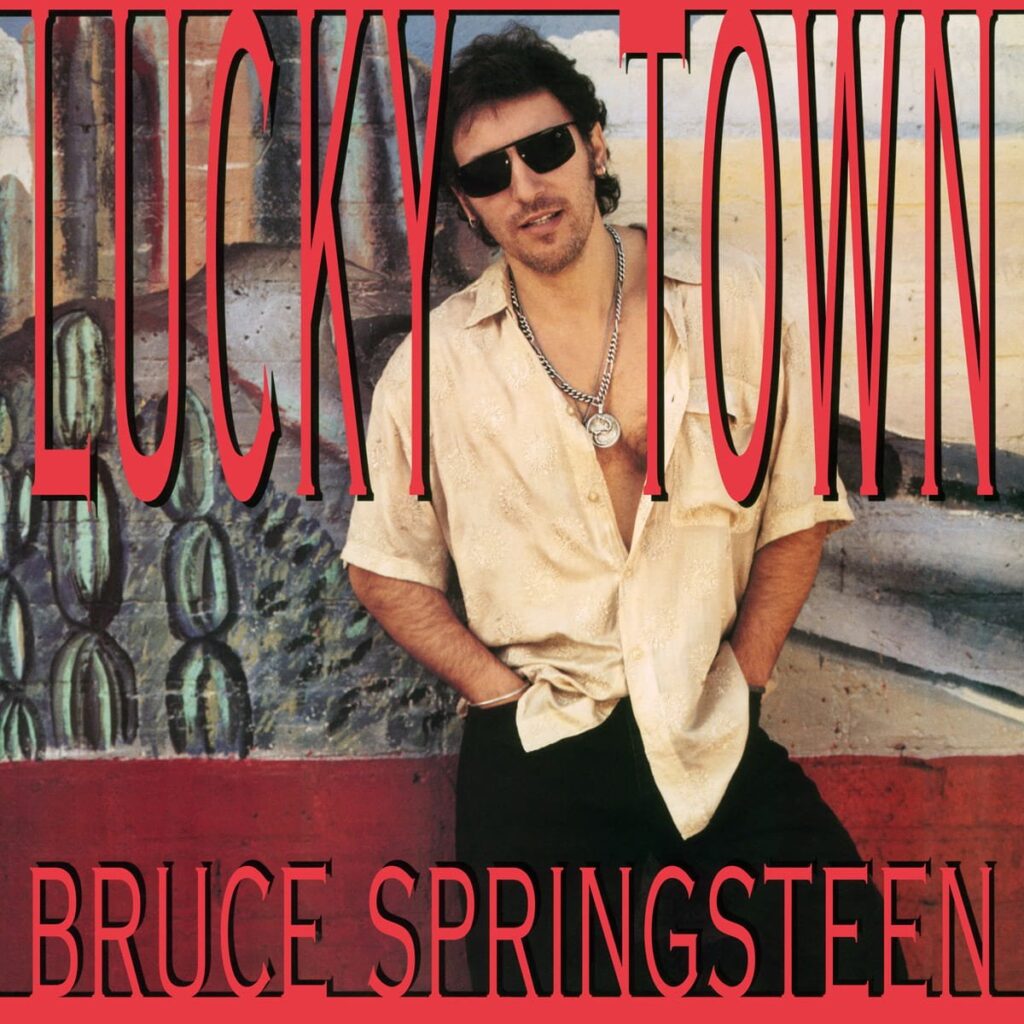 Bruce Springsteen Lucky Town